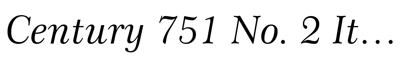 Century 751 No. 2 Italic